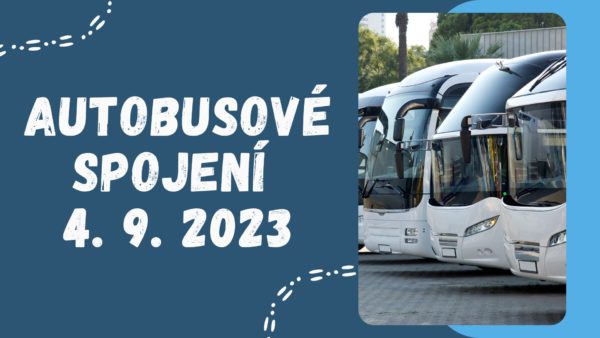 Autobusové spojení 4. 9. 2023